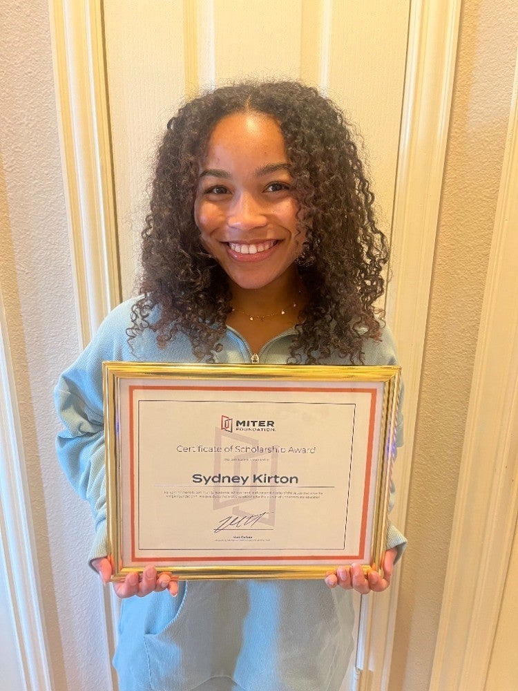 Sydney Kirton of Melissa, Texas, was one of 100 MITER Foundation Scholarship recipients. She will attend Louisiana State University of Alexandria.